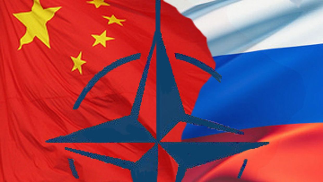 Россия, Китай и НАТО Россия, Китай и НАТО